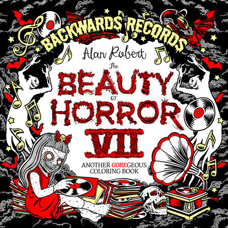 The Beauty of Horror 7: Backwards Records Coloring Book TP 2025