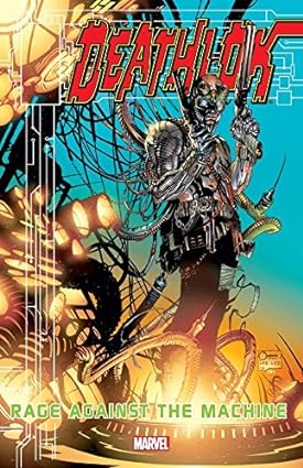 Deathlok Rage Against Machine  TP