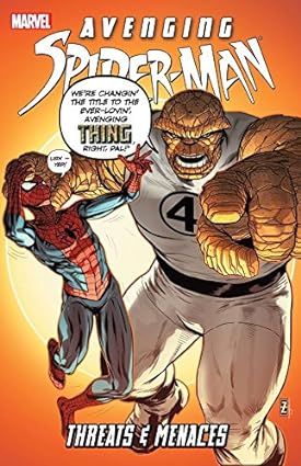 Avenging Spider-Man: Threats and Menaces  TP  2011-2013