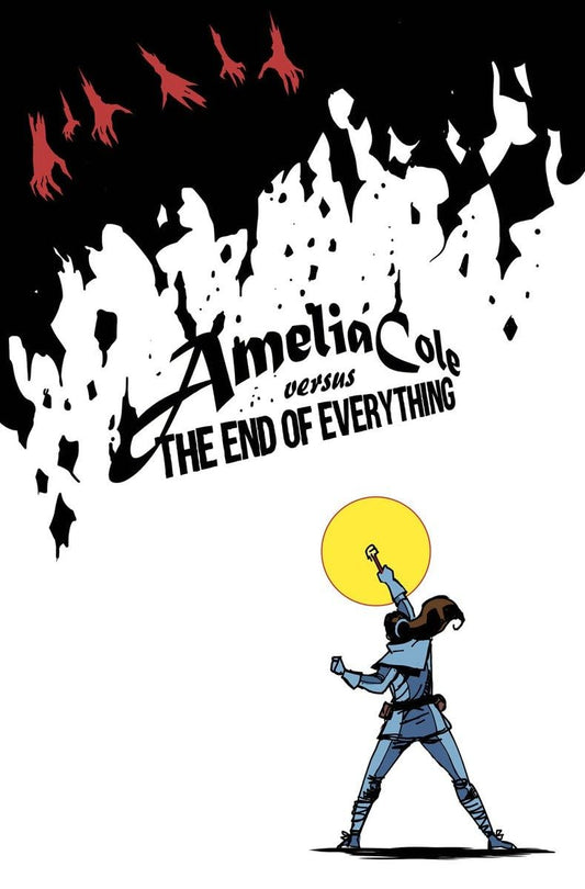 Amelia Cole Versus The End Of Everything TP 2016