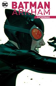 BATMAN ARKHAM CATWOMAN TP 2023