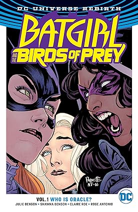 Batgirl & The Birds of Prey Vol 1 Who Is Oracle (Rebirth) TP