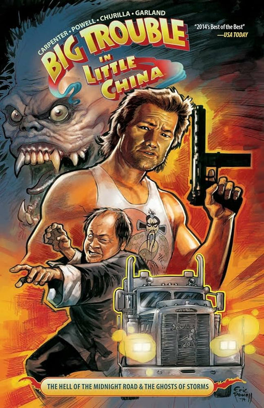 Big Trouble in Little China Vol. 1: The Hell of the Midnight Road & the Ghosts of Storms TP 2015