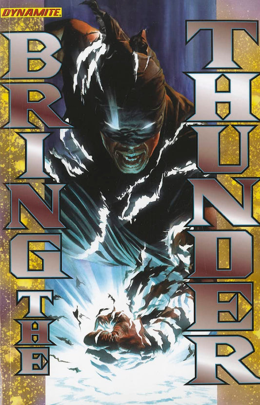 Bring The Thunder Vol. 1 TP 2011