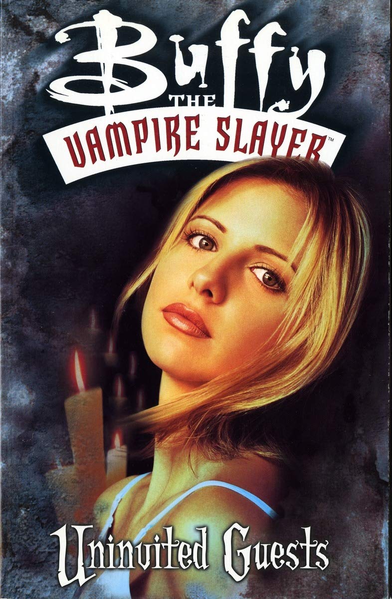 Buffy the Vampire Slayer: Uninvited Guests TP 1999