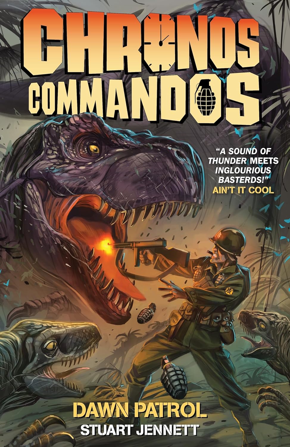 Chronos Commandos: Dawn Patrol Hardcover 2014