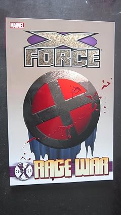 Counter X 4: X-Force--Rage War  2012 TP