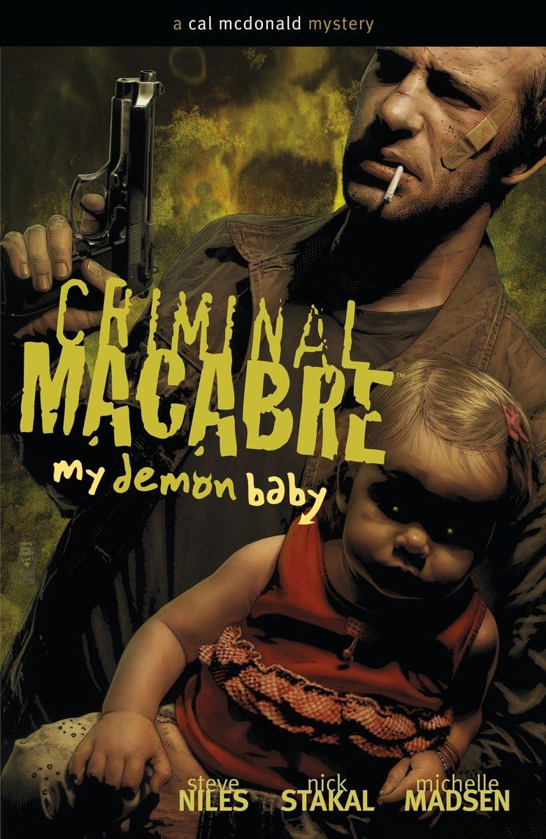 Criminal Macabre Vol. 5: My Demon Baby TP 2008