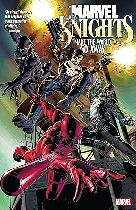 Marvel Knights: Make The World Go Away TP 2023