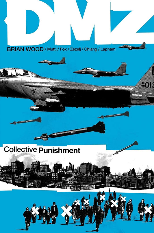 DMZ Vol. 10: Collective Punishment TP 2011