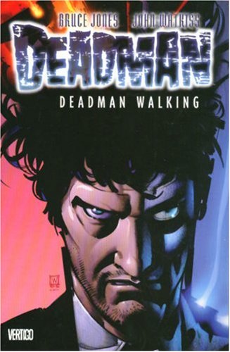 Deadman: Deadman Walking Vol. 1 TP 2007