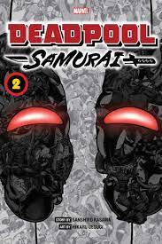 Deadpool: Samurai, Vol. 2 (2022) 2023