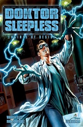 Doktor Sleepless Vol. 1: Engines of Desire Library Edition Hardcover 2008