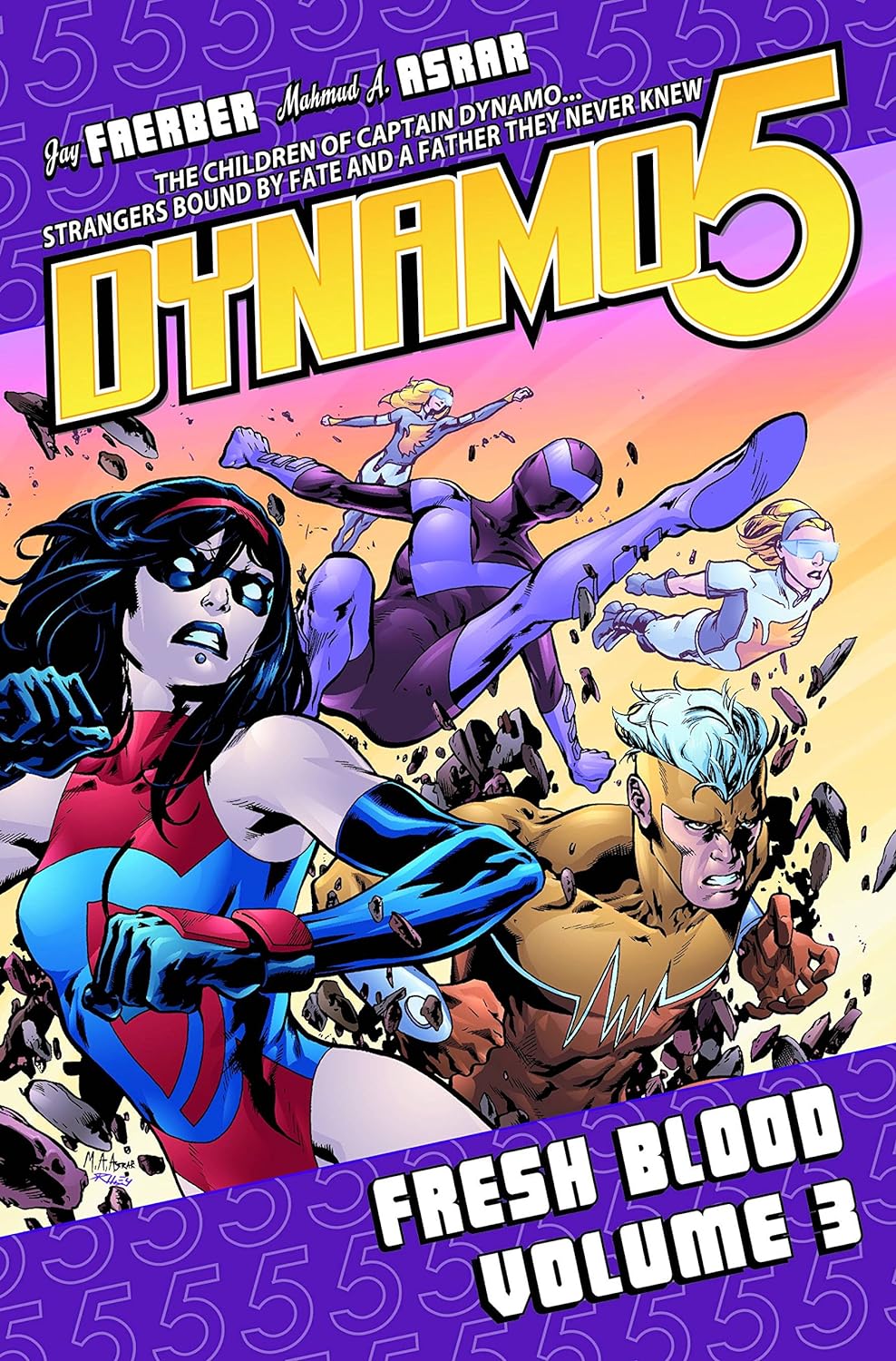 Dynamo5 Vol 3: Fresh Blood TP (2009)