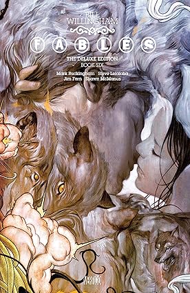 Fables: The Deluxe Edition Book Six HC