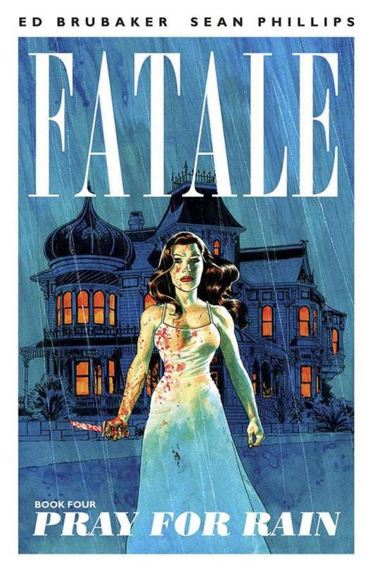 Fatale vol. 4: Ora por la lluvia TP (2014)