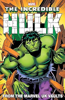 The Incredible Hulk: From the Marvel UK Vaults TP