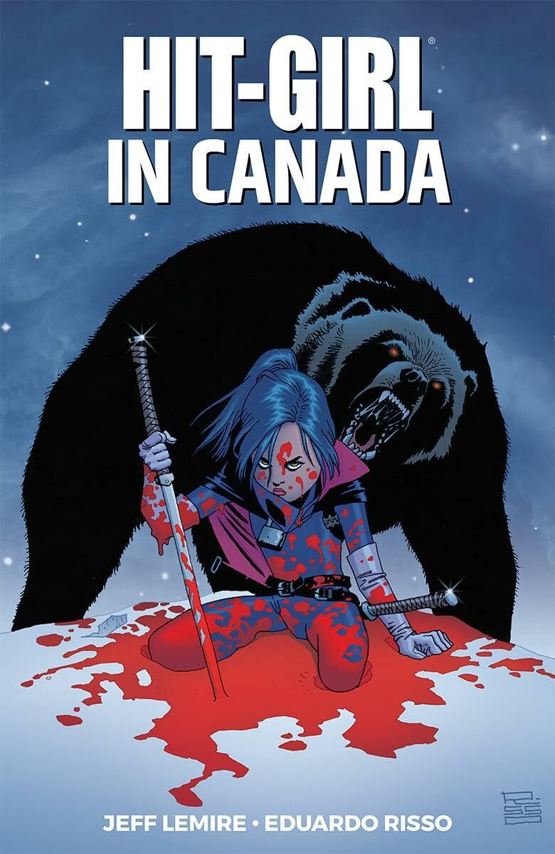 Hit-Girl Vol. 2: Hit-Girl in Canada TP (2018)