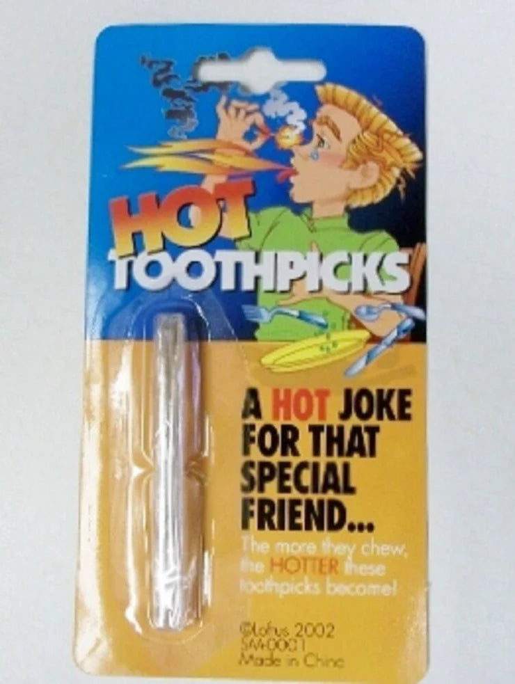 Loftus Hot Toothpicks Gag