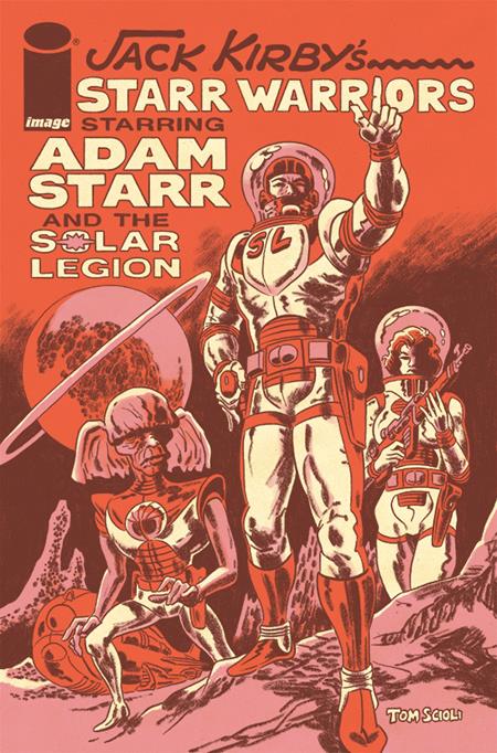 JACK KIRBYS STARR WARRIORS LAS AVENTURAS DE ADAM STARR Y LA LEGIÓN SOLAR (ONE SHOT)