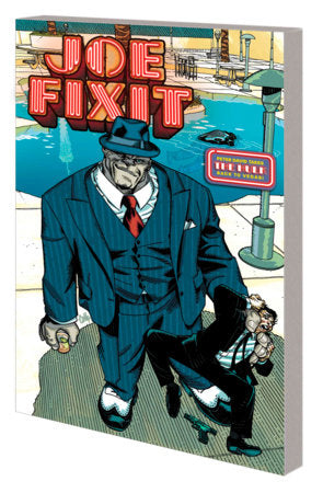 JOE FIXIT HULK: JOE FIXIT