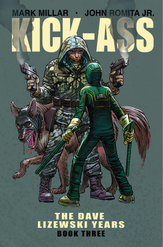 Kick-Ass: Los años de Dave Lizewski vol. 3TP (2018)