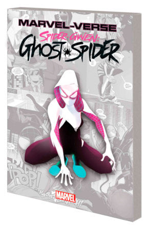 MARVEL-VERSE: SPIDER-GWEN: GHOST-SPIDER TP 2023