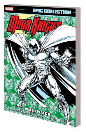 MOON KNIGHT EPIC COLLECTION: DEATH WATCH TP ​​24.10.23