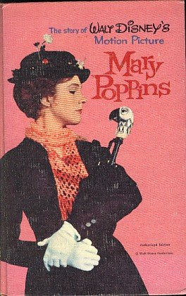 The Story Of Walt Disney’s Motion Picture Mary Poppins (1964)