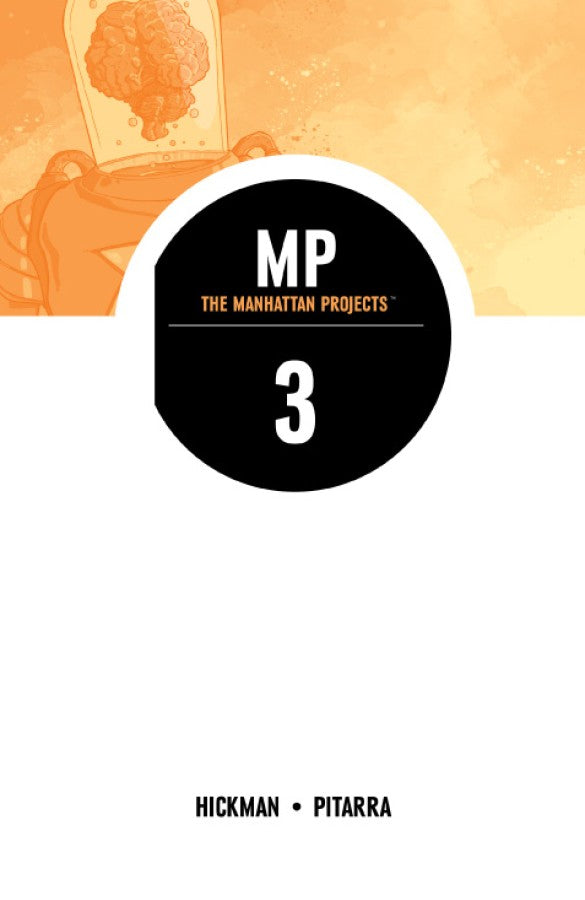 The Manhattan Projects Vol. 3 TP (2013)
