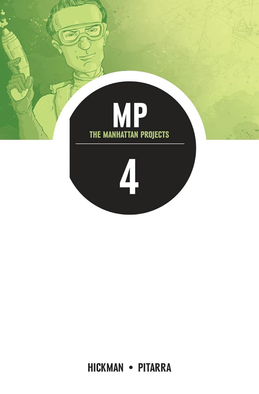 The Manhattan Projects Vol. 4 TP (2014)