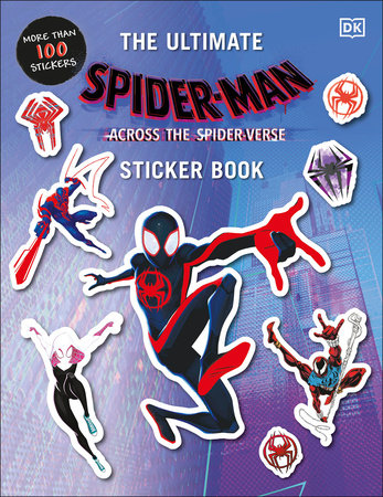 Libro de pegatinas definitivo de Marvel Spider-Man Across the Spider-Verse 2023