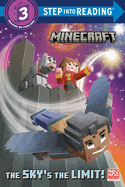 ¡El cielo es el límite! (Minecraft) (Paso a la lectura) 2023