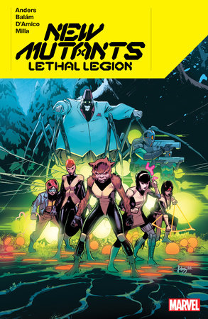 NEW MUTANTS: LETHAL LEGION TP 2024