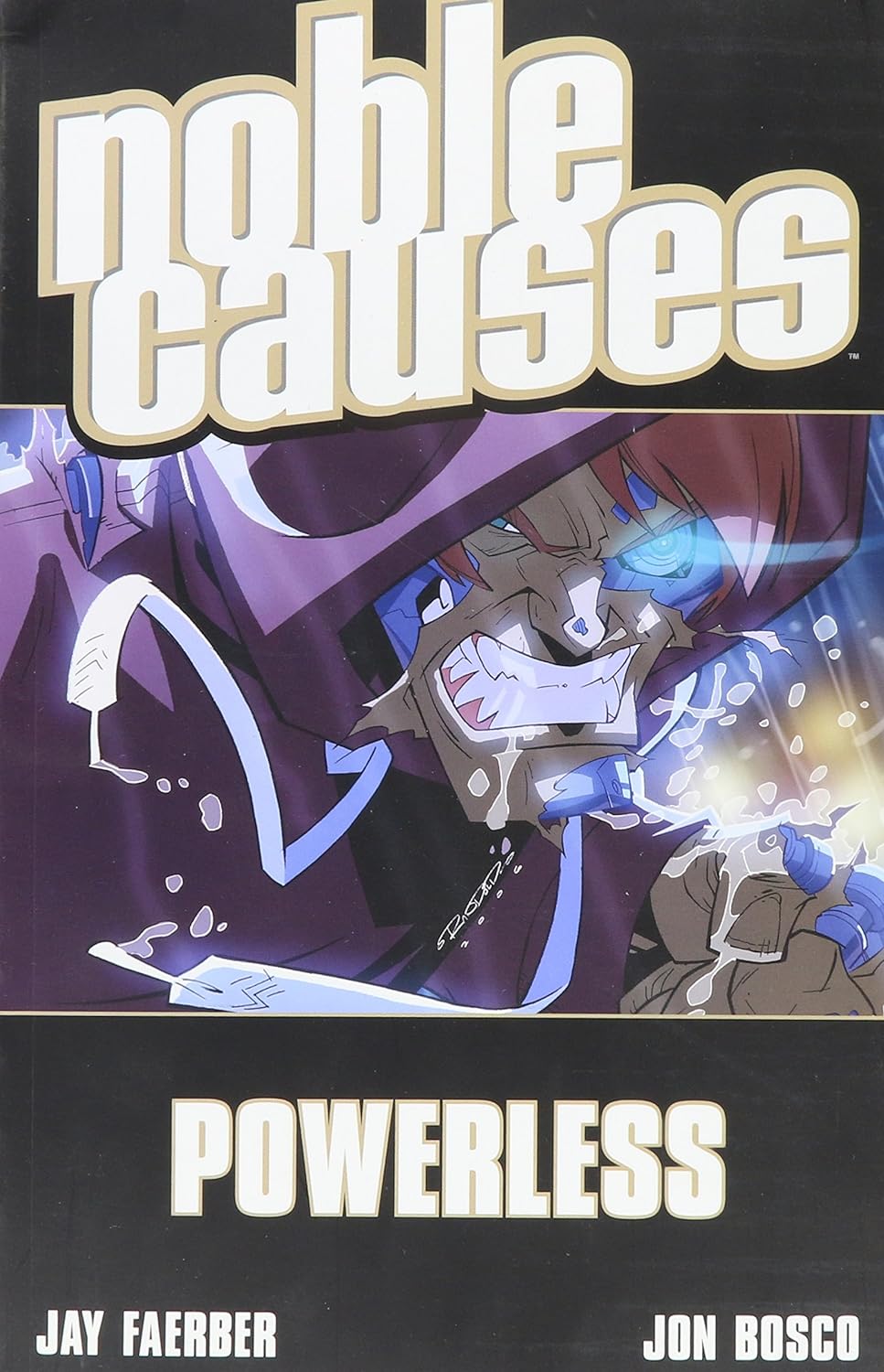 Noble Causes Vol. 7: Powerless TP 2007