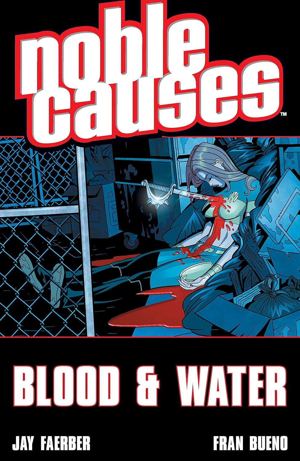 Noble Causes Vol. 4: Blood & Water TP 2005