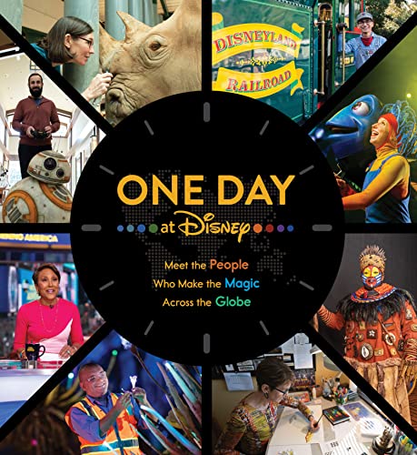 One Day at Disney: Meet the People Who Make the Magic Across the Globe (Disney Editions Deluxe) (USED)