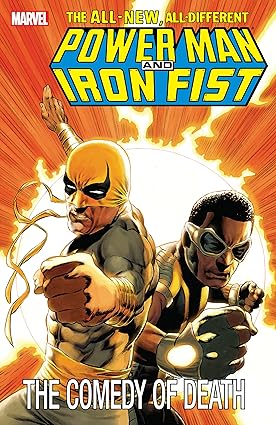 Power Man and Iron Fist The Comedy of Death TP