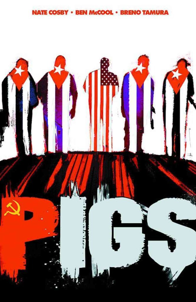 Pigs Vol. 1: Hello, Cruel World TP 2012
