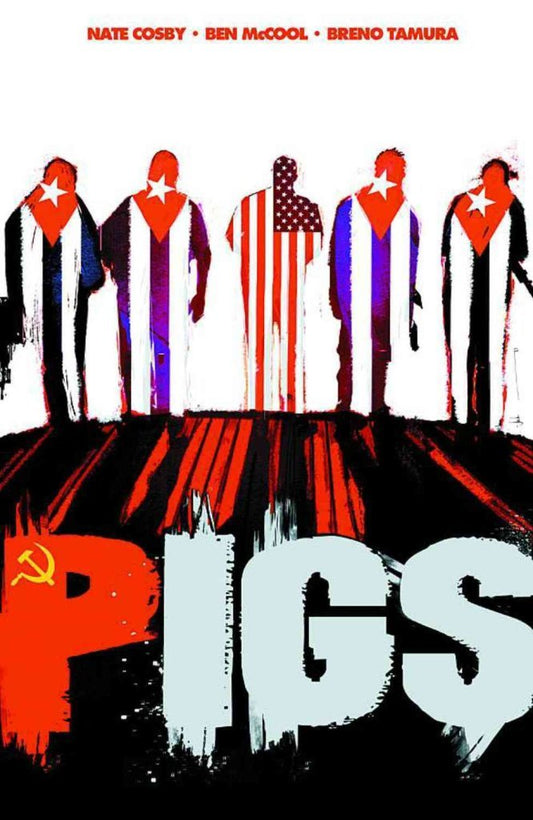 Pigs Vol. 1: Hello, Cruel World TP 2012