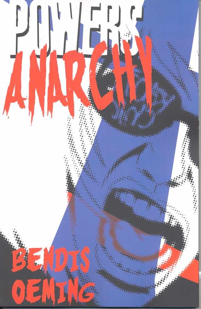 Powers Vol. 5: Anarchy TP 2009