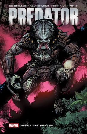 PREDATOR VON ED BRISSON VOL. 1: TAG DES JÄGERS