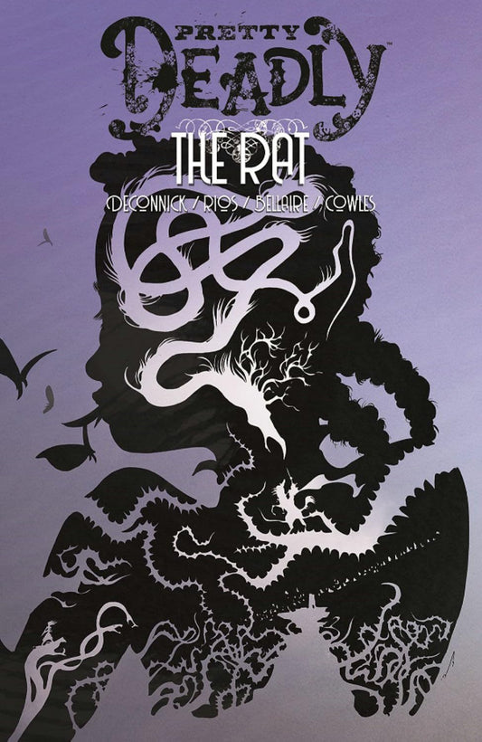 Pretty Deadly Vol. 3: The Rat TO 2020