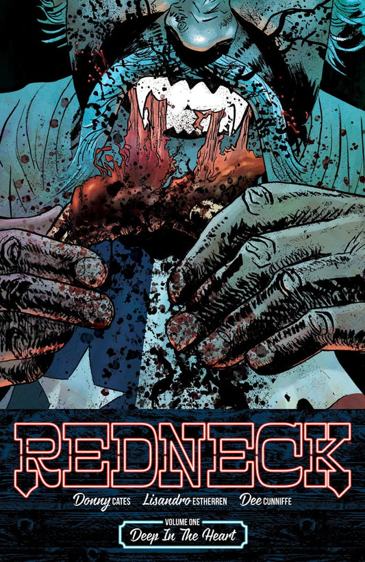 Redneck Vol. 1: Deep In The Heart TP 2017