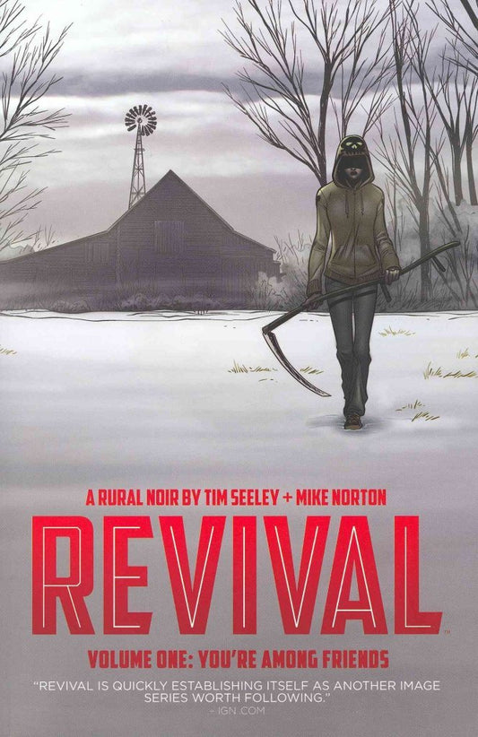 Revival Vol. 1: You're Among Friends TP 2012