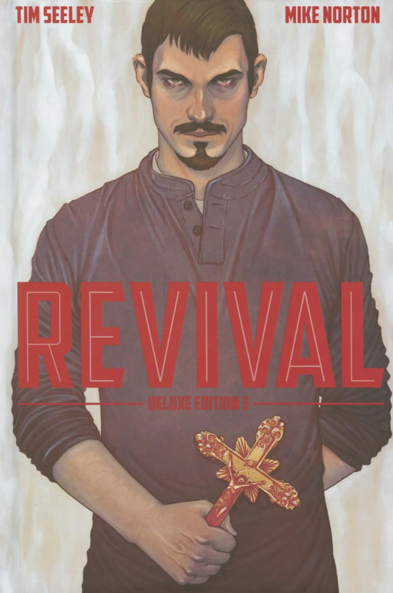 Revival Deluxe Edition Vol. 3 HC 2016