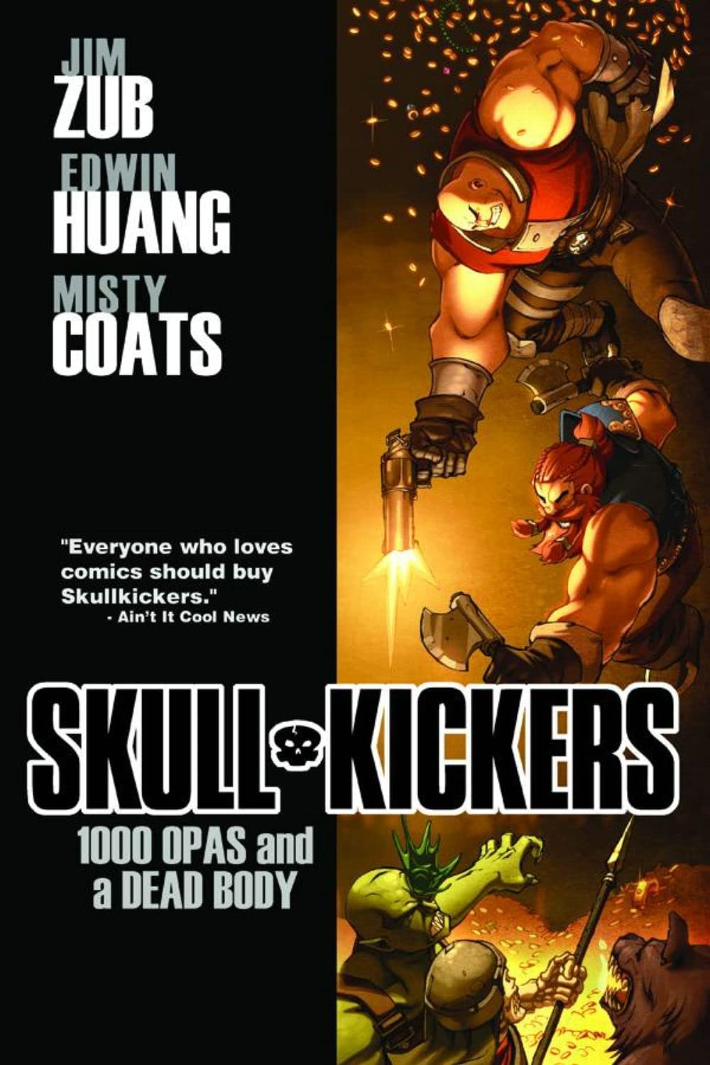 Skullkickers Vol. 1: 1000 Opas and a Dead Body TP 2011