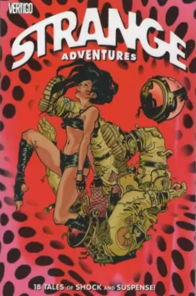 Strange Adventures: 18 Tales of Shock and Suspense! TP 2011