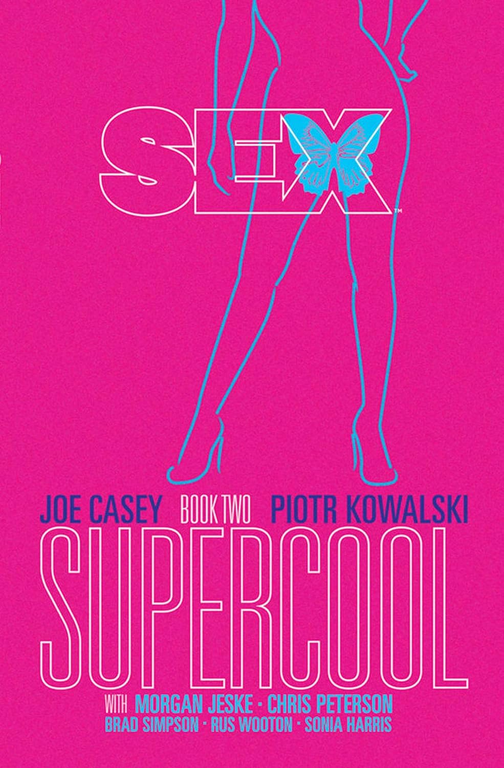 Sex Vol. 2: Supercool TP 2014