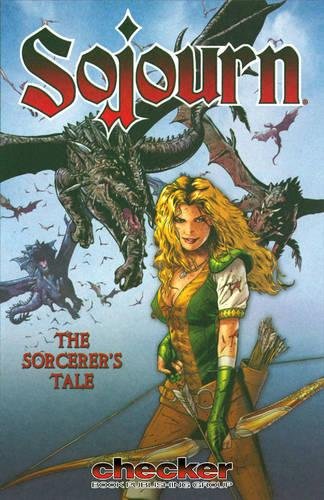 Sojourn, Vol. 5: The Sorcerer's Tale TP 2007